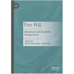 Free Will, Fachbücher von Marco Hausmann, Jörg Noller