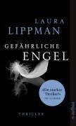 Laura Lippman - Gefährliche Engel - Preis vom 15.10.2026 23:06:25 h