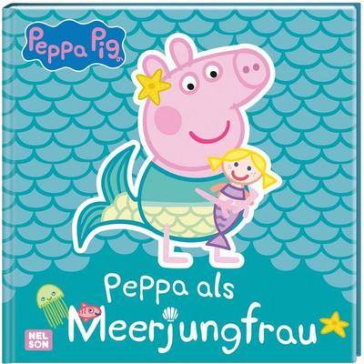 Peppa Wutz Bilderbuch: Peppa als Meerjungfrau, Gebundene Ausgabe von , Nelson