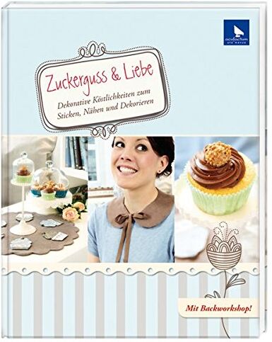 Meike Menze-Stöter - Zuckerguss & Liebe - Preis vom 30.09.2026 22:30:23 h