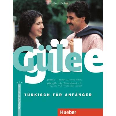Güle güle, Taschenbuch von Margarete I. Ersen-Rasch,Hayrettin Seyhan, Hueber