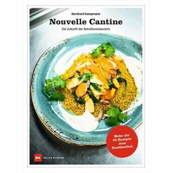 Nouvelle Cantine, Ratgeber von Bernhard Kampmann