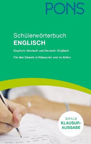 PONS Schülerwörterbuch Englisch. Klausurausgabe: Englisch-Deutsch/Deutsch-Englisch. Für den Einsatz in Klausuren und in der Abiturprüfung - Preis vom 30.09.2026 09:01:18 h