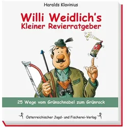 Willi Weidlich's Kleiner Revierratgeber, Ratgeber von Haralds Klavinius