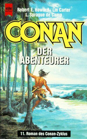 Howard, Robert E. - Conan der Abenteurer. 11. Band der Conan- Saga. - Preis vom 09.10.2026 07:28:09 h
