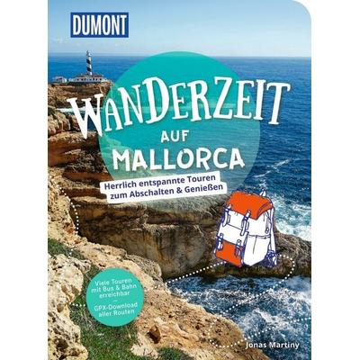 DUMONT Wanderzeit auf Mallorca, Taschenbuch von Jonas Martiny, MairDuMont, 978-3-616-03311-2