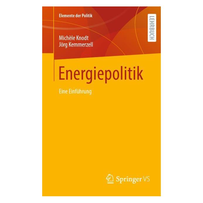Springer Knodt:Energiepolitik (Deutsch, Jörg Kemmerzell, Michèle Knodt) (67844505)