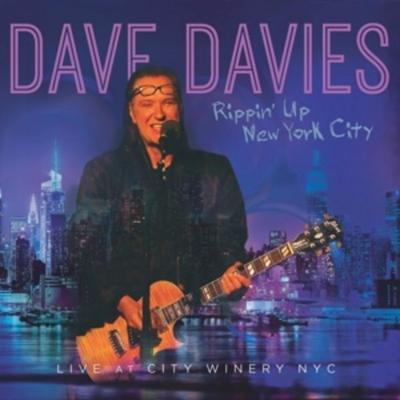 Rippin up New York City - Live at City Winery Nyc - Dave Davies, Vinyl