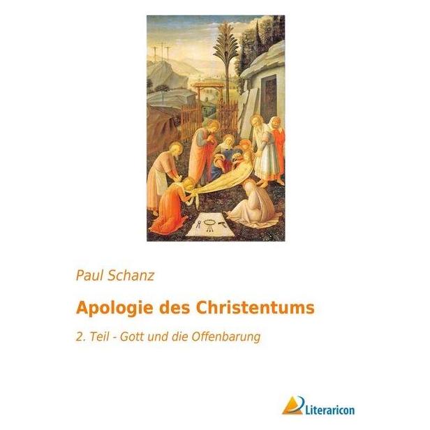 Literaricon Apologie des Christentums (Deutsch, Softcover, Paul Schanz) (55963983)