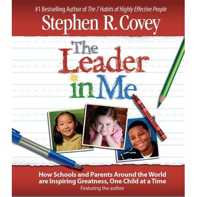 The Leader in Me - Stephen R. Covey, CD, 9780743580793