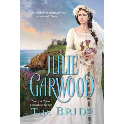 The Bride, Taschenbuch von Julie Garwood, HarperCollins, 978-1-982190-00-2