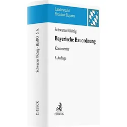 König:Bayerische Bauordnung, Fachbücher von Helmut König, Herbert Schwarzer