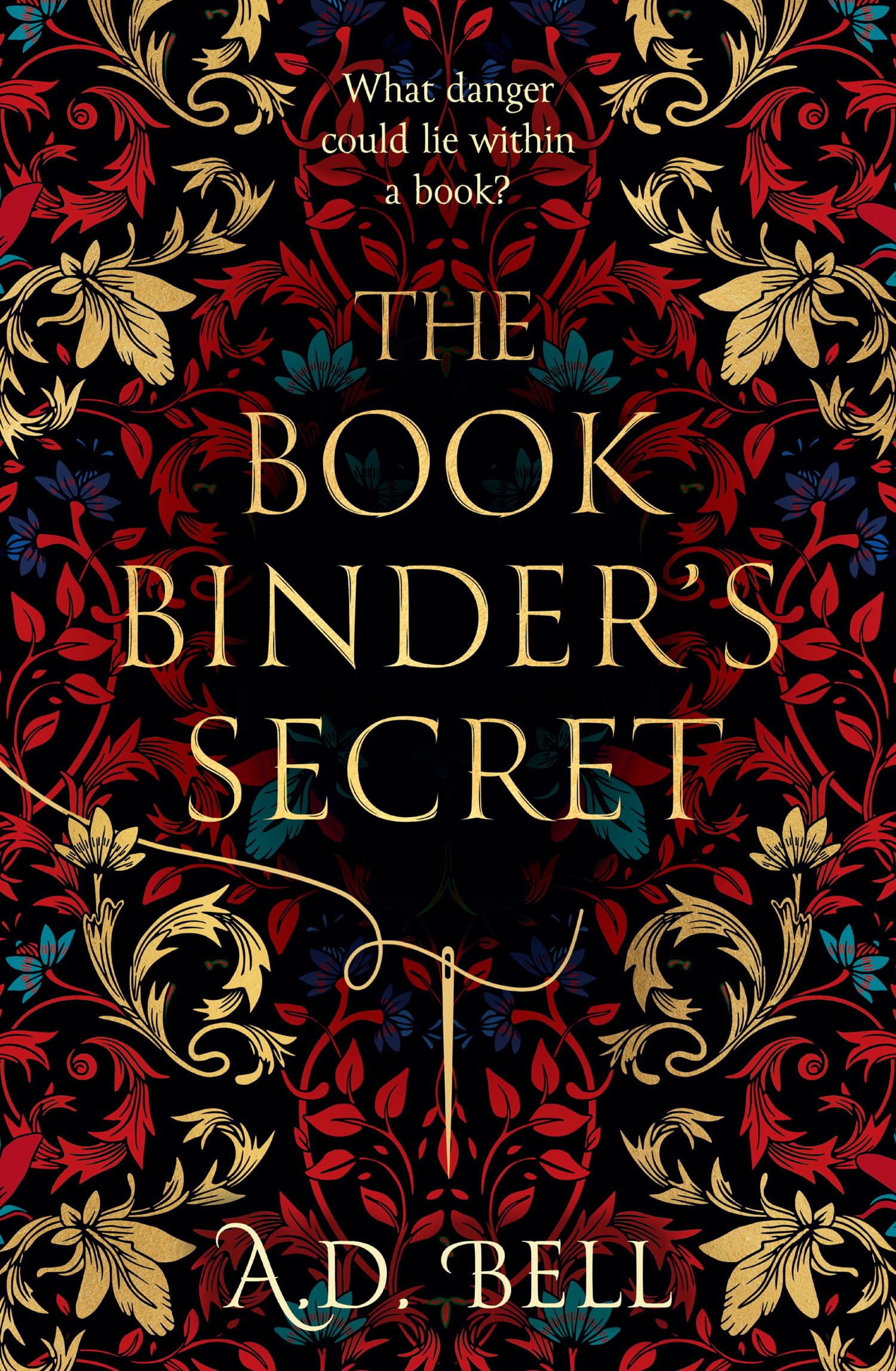 Bell, D. A. - The Bookbinder’s Secret: Brand-new, captivating historical fiction for 2025, filled with mystery, romance and the thrilling secrets concealed in a book – the perfect read to cosy up with this winter! - Preis vom 10.10.2026 11:48:34 h