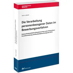 Leibold:Die Verarbeitung personenbezoge, Fachbücher von Kevin Leibold