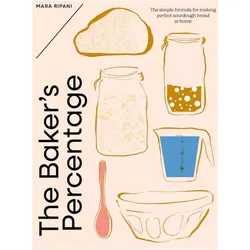 The Baker's Percentage, Ratgeber von Mara Ripani