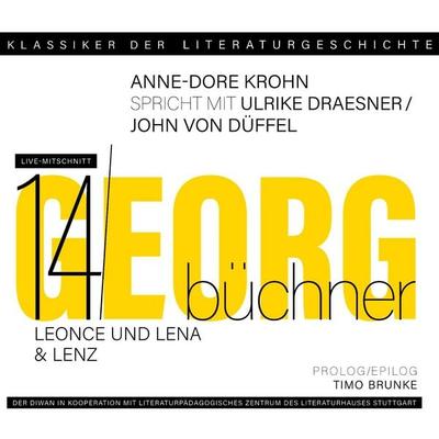 Ein Gespräch über Georg Büchner – Leonce und Lena & Lenz - Georg Büchner, CD, 9783949840494