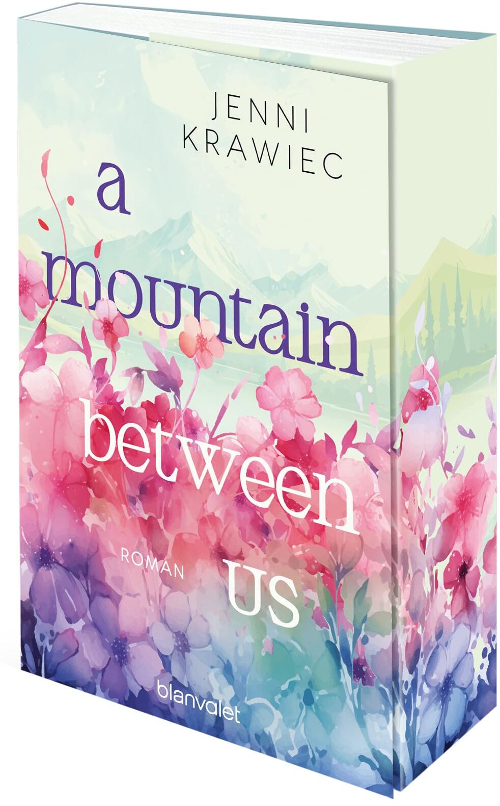 Jenni Krawiec - A Mountain Between Us: Roman - Kann Liebe Berge versetzen? Der New Adult Roman vor der Kulisse der deutschen Alpen - Preis vom 30.09.2026 22:30:23 h