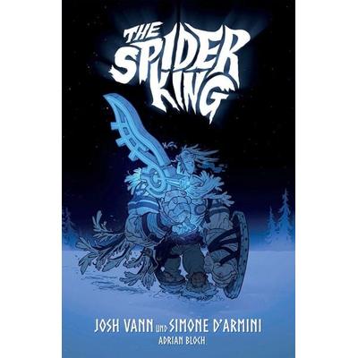 The Spider King, Gebundene Ausgabe von Josh Vann, Cross Cult Entertainment, 978-3-96658-837-9