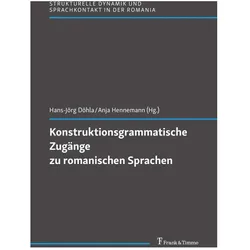 Konstruktionsgrammatische Zugänge zu romanischen Sprachen, Schulbücher von Anja Hennemann, Hans-Jörg Döhla