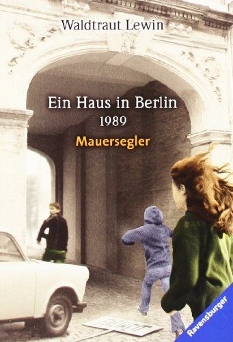 Waldtraut Lewin - Ein Haus in Berlin · 1989 · Mauersegler - Preis vom 04.10.2026 03:51:26 h