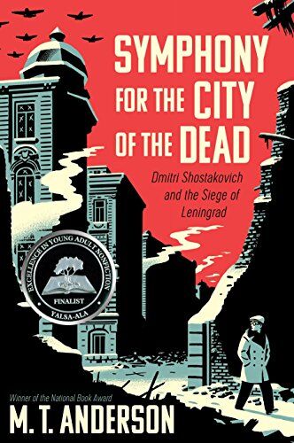 Anderson, M. T. - Symphony for the City of the Dead: Dmitri Shostakovich and the Siege of Leningrad - Preis vom 17.10.2026 19:25:27 h