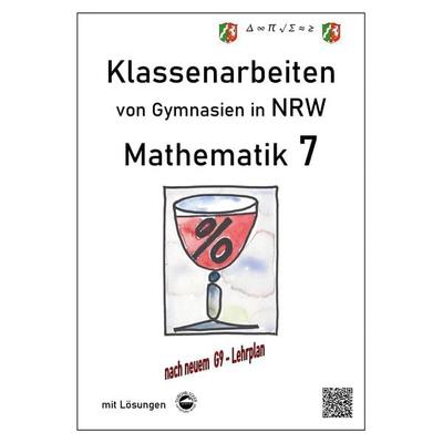 Mathematik 7 - Klassenarbeiten von Gymnasien in NRW - G9 - Mit Lösungen, Taschenbuch von Claus Arndt, Durchblicker Verlag, 978-3-946141-37-2