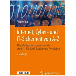 Internet, Cyber- und IT-Sicherheit von A-Z, Fachbücher von Ron Porath