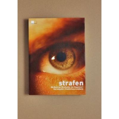 Strafen, Taschenbuch von , Hier und Jetzt, 978-3-906419-82-4