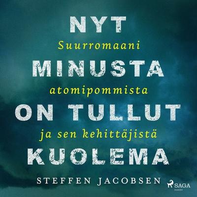 Nyt minusta on tullut Kuolema - Steffen Jacobsen, Audio, 9788728440957