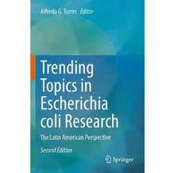Trending Topics in Escherichia coli Research, Fachbücher