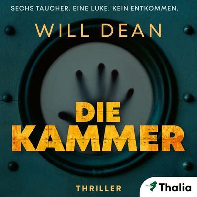 Die Kammer (Nur bei uns!) - Will Dean, Audio, 9783989813458