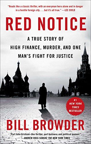 Bill Browder - Red Notice: A True Story of High Finance, Murder, and One Man's Fight for Justice - Preis vom 10.10.2026 11:48:34 h