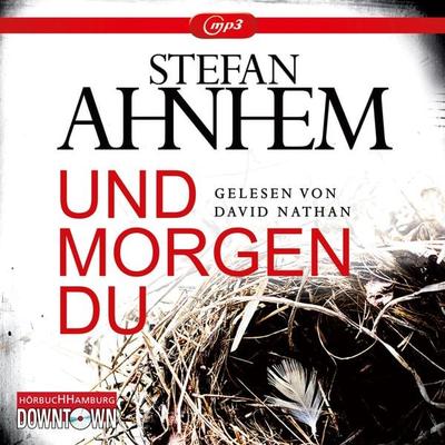 Und morgen du / Kommissar Fabian Risk Band 1 - Stefan Ahnhem, Audio, 9783869091860