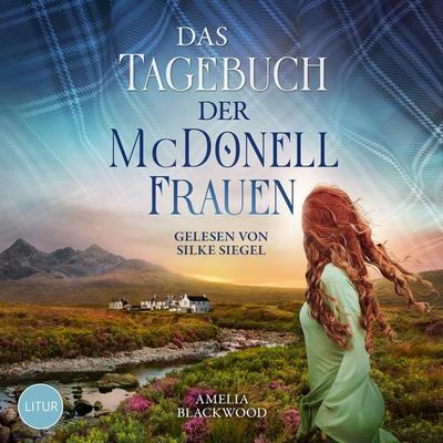 Das Tagebuch der McDonell-Frauen - Amelia Blackwood, Audio, 4099995428643