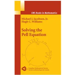 Solving the Pell Equation, Fachbücher von Hugh Williams, Michael Jacobson