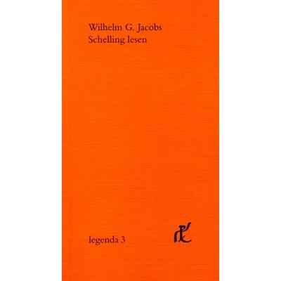 Schelling lesen, Taschenbuch von Wilhelm G. Jacobs, Frommann-holzboog, 978-3-7728-2240-7