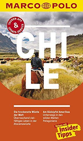 Malte Sieber - MARCO POLO Reiseführer Chile, Osterinsel: Reisen mit Insider-Tipps. Inklusive kostenloser Touren-App & Update-Service - Preis vom 05.10.2026 03:47:11 h