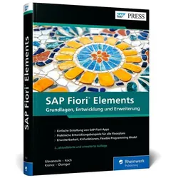 SAP Fiori Elements, Fachbücher von Martin Koch, Daniel Krancz, Rene Glavanovits, Maximilian Olzinger