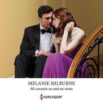 Mi corazón no está en venta - Melanie Milburne, Audio, 9791370005016
