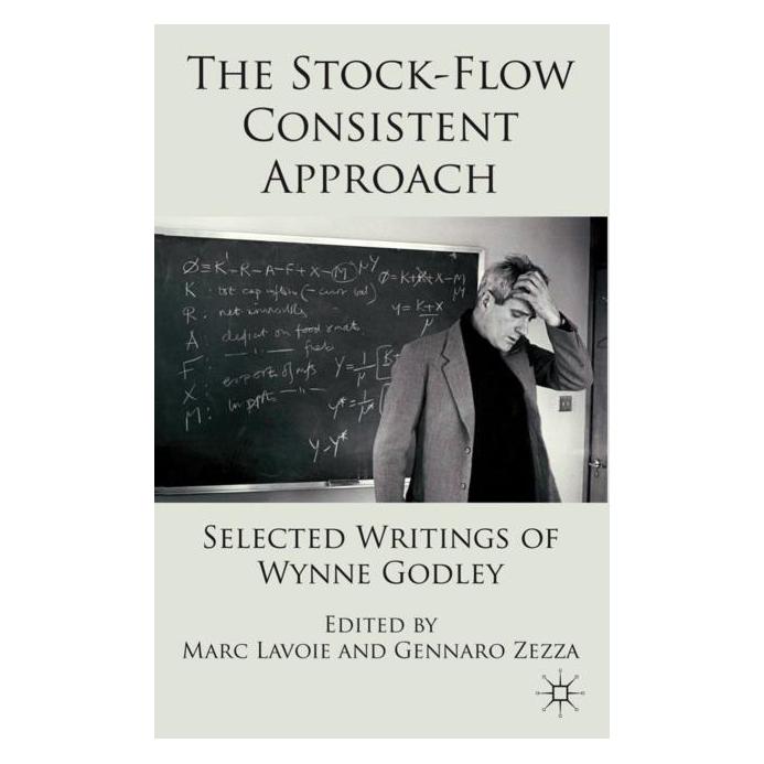 Palgrave Macmillan Uk The Stock-Flow Consistent Approach (Englisch, Hardcover, Marc Lavoie) (63044603)
