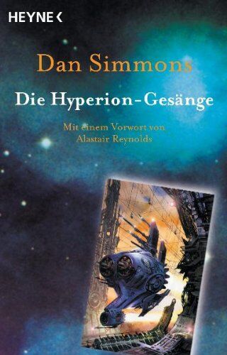 Dan Simmons - Die Hyperion-Gesänge - Zwei Romane in einem Band: Hyperion / Der Sturz von Hyperion - Preis vom 14.10.2026 23:07:16 h