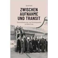 Zwischen Aufnahme und Transit, Fachbücher von Sarah Knoll