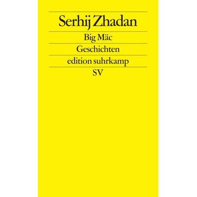 Big Mäc, Taschenbuch von Serhij Zhadan, Suhrkamp, 978-3-518-12630-1