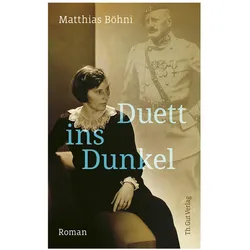 Böhni:Duett ins Dunkel, Belletristik von Matthias Böhni