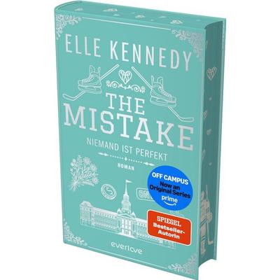 The Mistake – Niemand ist perfekt, Gebundene Ausgabe von Elle Kennedy, Everlove