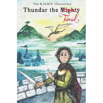 Thundar the Mighty, Taschenbuch von Copernicus Pendragon, Amazon Digital Services LLC - Kdp