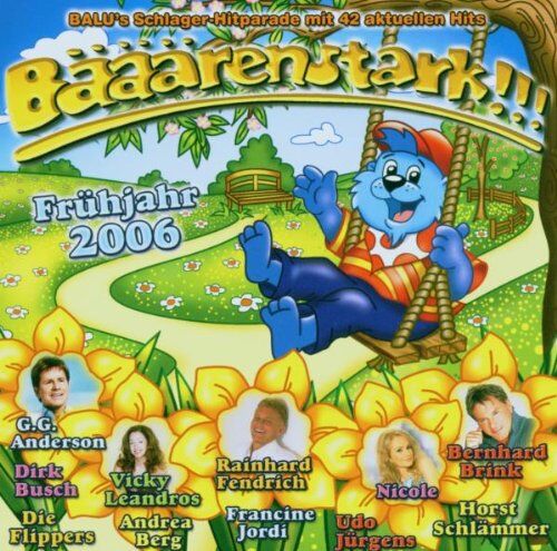 Various - Bääärenstark!!! Frühjahr 2006 - Preis vom 10.10.2026 11:48:34 h