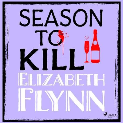 Season to Kill - Elizabeth Flynn, Audio, 9788728571873