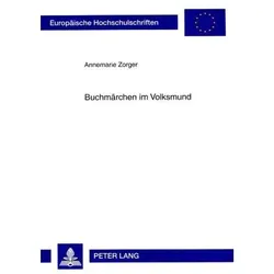 Buchmärchen im Volksmund, Fachbücher von Annemarie Zorger
