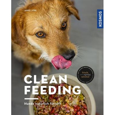 Clean Feeding, Taschenbuch von Anke Jobi, Franckh-Kosmos